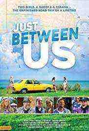 Just Between Us (2018)