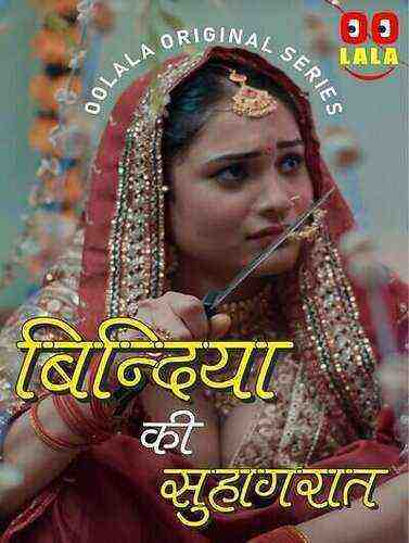 Bindiya Ki Suhaagraat (2023) Season 1 Episode 2 Oolala Originals (2023)