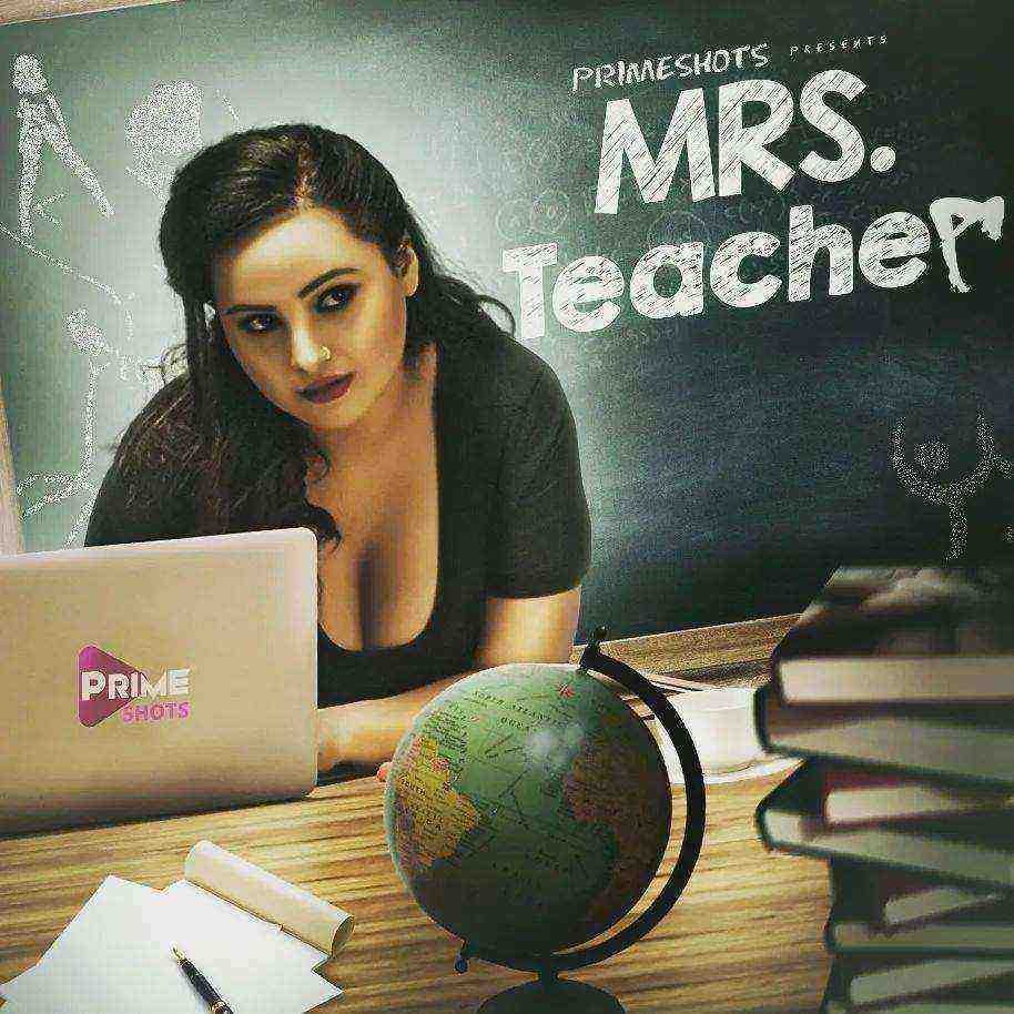 Mrs Teacher (2022) Season 1 Episode 1 PrimeShots Originals (2022)