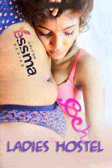 Ladies Hostel (2022) Season 1 Episode 2 Yessma Originals (2022)