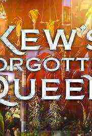 Kew's Forgotten Queen (2016)