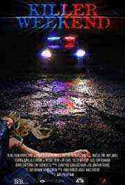 Killer Weekend (2019)