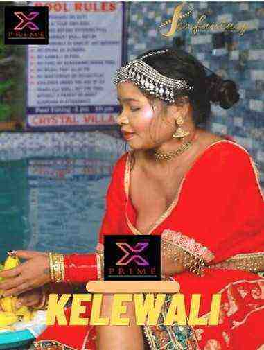 Kelewali (2023) XPrime Originals (2023)