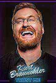 Kurt Braunohler: Trust Me (2017)