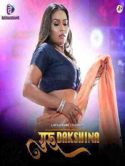 Guru Dakshina (2023) Season 1 Episode 4 Besharams (2023)