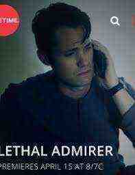 Lethal Admirer  (2018)