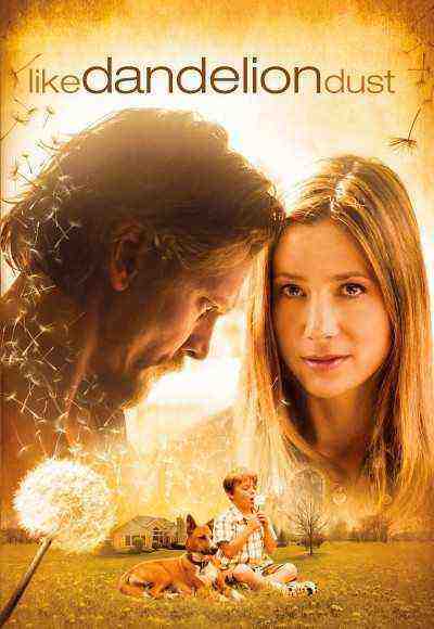 Like Dandelion Dust (2010)