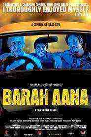 Barah Aana (2009)