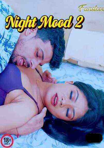 Night Mood 2 (2024) FansLove (2024)