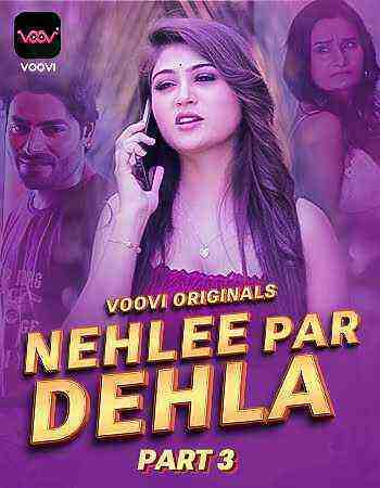 Nehla Pe Dehla Part 3 (2023) Season 1 Episode 6 Voovi Originals (2023)