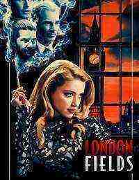 London Fields (2018)