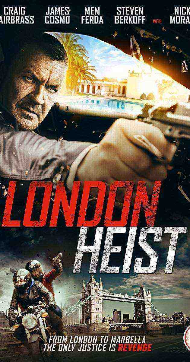 London Heist (2017)