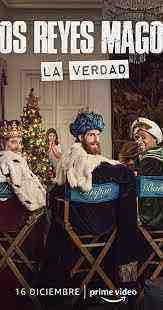 Los Reyes Magos: La Verdad (2022)