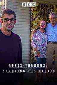 Louis Theroux: Shooting Joe Exotic (2021)