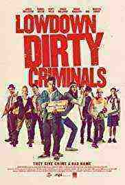 Lowdown Dirty Criminals (2020)