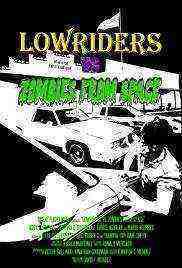 Lowriders vs Zombies from Space (2017)