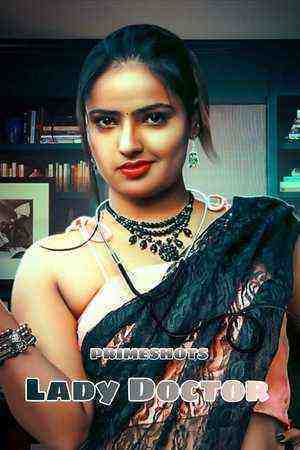 Lady Doctor (2023) Season 1 Episode 4 (PrimeShots Originals) (2023)