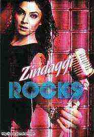 Zindaggi Rocks (2006)
