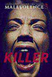 Malevolence 3: Killer (2018)