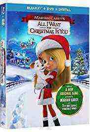 Mariah Carey's All I Want for Christmas Is You (2017)