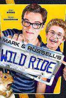 Mark and Russells Wild Ride (2015)