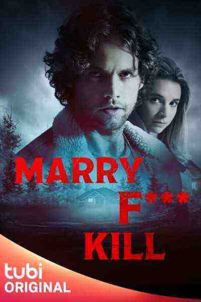 Marry, Fuck, Kill (2023)