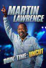 Martin Lawrence: Doin' Time (2016)