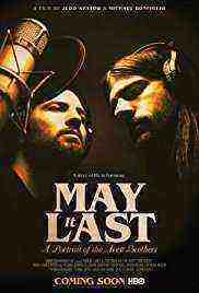 May It Last: A Portrait of the Avett Brothers (2017)