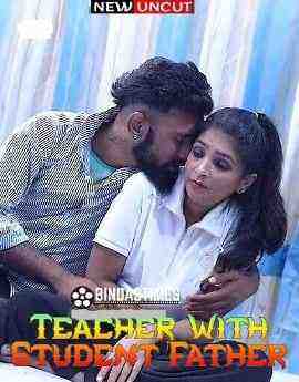 Teacher With Student Father (2022) BindasTimes Originals (2022)
