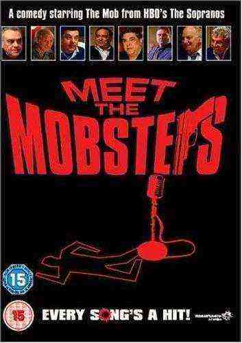 Meet the Mobsters (2005)