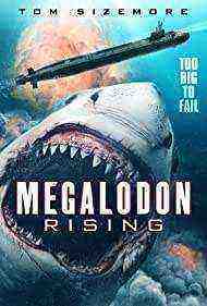 Megalodon Rising (2021)