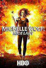 Michelle Wolf: Nice Lady (2017)