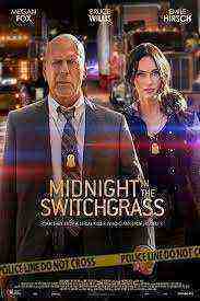 Midnight in the Switchgrass (2021)