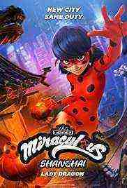 Miraculous World: Shanghai - The Legend of Ladydragon (2021)