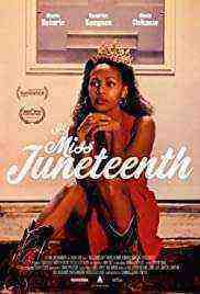 Miss Juneteenth (2020)