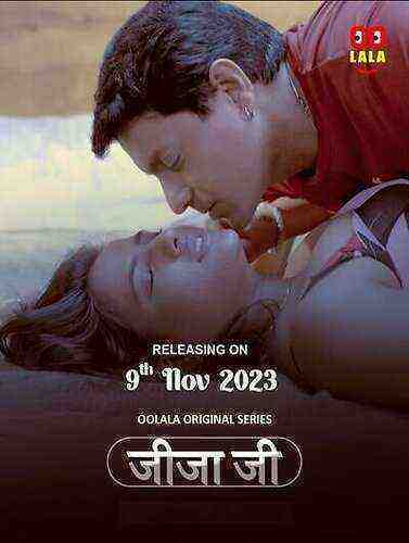 Jija Ji (2023) Season 1 Episode 3 Oolala Originals (2023)
