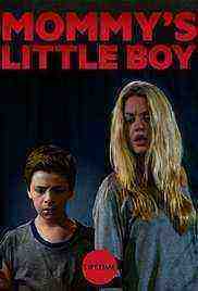 Mommy's Little Boy (2017)