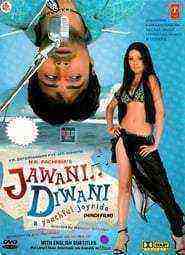 Jawani Diwani: A Youthful Joyride (2006)