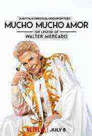 Mucho Mucho Amor: The Legend of Walter Mercado (2020)