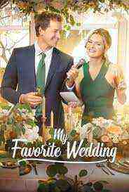 My Favorite Wedding (2017)