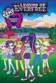 My Little Pony: Equestria Girls â€“ Legend of Everfree (2016)