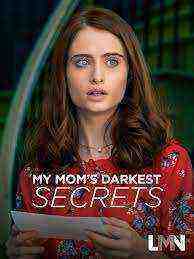 My Mom's Darkest Secrets (2019)