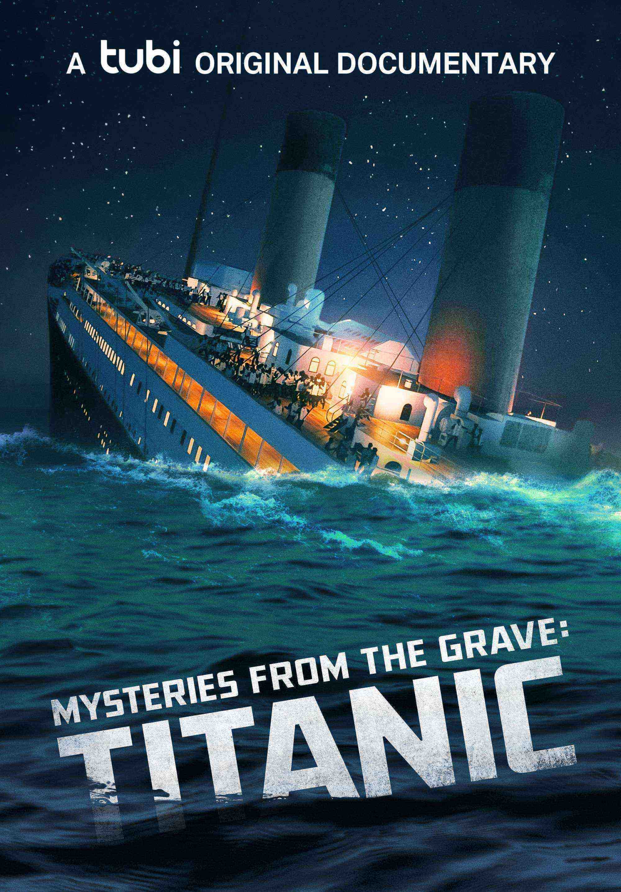 Mysteries from the Grave: Titanic (2022)