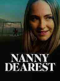 Nanny Dearest (2023)