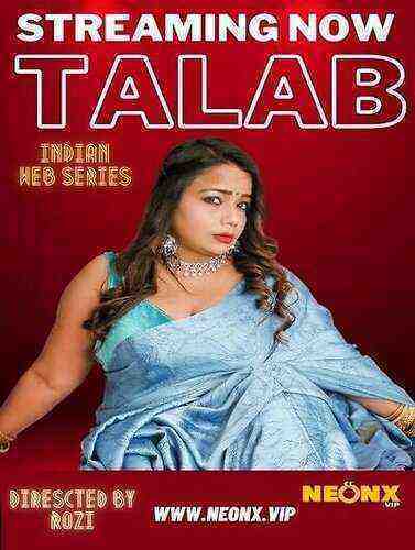 Talab UNCUT (2023) NeonX Originals (2023)