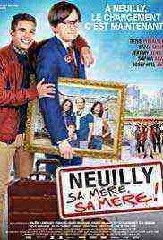 Neuilly sa mÃ¨re, sa mÃ¨re!  (2018)