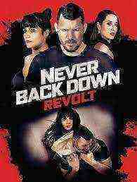 Never Back Down: Revolt (2021)