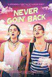 Never Goin' Back (2018)