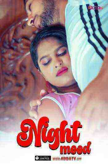 Night Mood (2024) Addatv (2024)