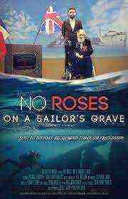 No Roses on a Sailor's Grave (2020)